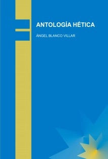 ANTOLOGÍA HÉTICA