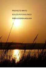 PROYECTO MIXTO EOLICO-FOTOVOLTAICO PARA VIVIENDA AISLADA