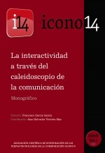 La interactividad en el caleidoscopio de la comunicación. REVISTA ICONO14 - A8/V1