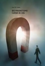 Libro BIO-MAGNETISMO, autor Jose Mª Alarte Duart