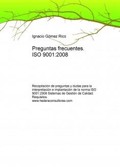 Preguntas frecuentes. ISO 9001:2008