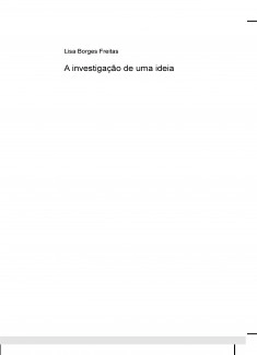 A investigação de uma ideia