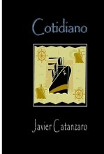 Libro Cotidiano, autor Javier Catanzaro