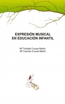 EXPRESIÓN MUSICAL EN EDUCACIÓN INFANTIL