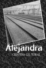 Libro Alejandra, autor Cristina Gil Toral