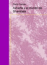 Libro Axharta y el mundo de Shambala, autor Pedro Cebrian
