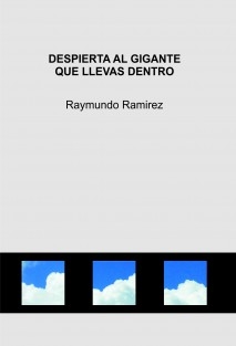 DESPIERTA AL GIGANTE QUE LLEVAS DENTRO