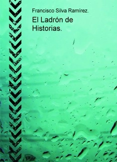 El Ladrón de Historias.