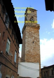 Miedes de Aragón. El resurgir del Peregiles