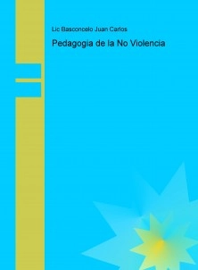 Pedagogia de la No Violencia