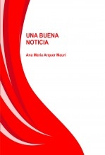 UNA BUENA NOTICIA