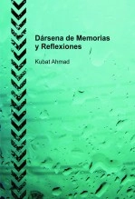 Libro Dársena de Memorias y Reflexiones, autor kitaba