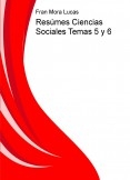 Resúmes Ciencias Sociales Temas 5 y 6