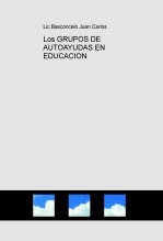 Los GRUPOS DE AUTOAYUDAS EN EDUCACION