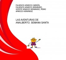 LAS AVENTURAS DE ANALBERTO. SEMANA SANTA