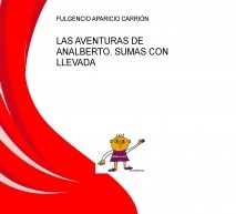 LAS AVENTURAS DE ANALBERTO. SUMAS CON LLEVADA