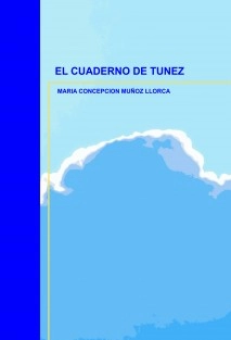 EL CUADERNO DE TUNEZ