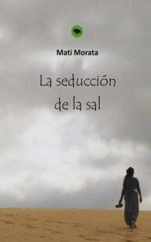 LA SEDUCCIÓN DE LA SAL
