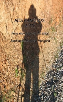 Mis Caminos a pie para mayores de 75 años