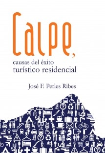 Calpe, causas del éxito turístico residencial