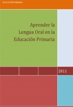 Aprender la Lengua Oral en la Educación Primaria