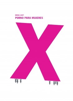 Porno para Mujeres | erikalust - Bubok