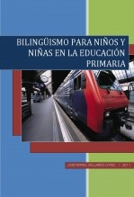 BILINGÜISMO PARA NIÑOS Y NIÑAS EN LA EDUCACIÓN PRIMARIA