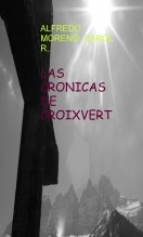 Libro LAS CRONICAS DE CROIXVERT, autor walkar