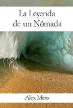 Libro La Leyenda de un Nómada, autor Wikihappiness 