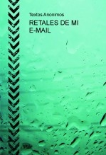 RETALES DE MI E-MAIL