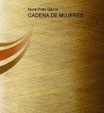 Libro CADENA DE MUJERES, autor Nuria Prats Garcia