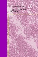 LEXICO TRIBUTARIO INTEGRAL