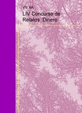 LIV Concurso de Relatos. Dinero