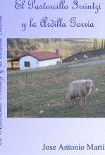 Libro El pastorcillo Irrintzi y la ardilla Gorria, autor Jose Antonio Martín Muñoz