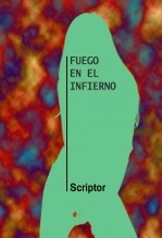 Libro FUEGO EN EL INFIERNO, autor venereus