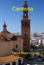 Libro Carmona, autor Carlos Maza Gómez