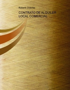 CONTRATO DE ALQUILER LOCAL COMERCIAL
