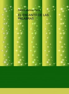 EL ENCANTO DE LAS PALABRAS