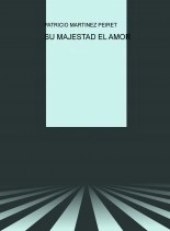 Libro SU MAJESTAD EL AMOR, autor peiret