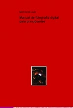 Libro Manual de fotografía digital para principiantes, autor Mont Annè Lluís