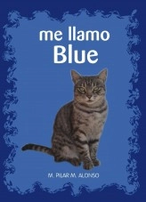 Libro Me llamo Blue, autor M PILAR M ALONSO