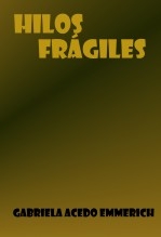 Hilos frágiles