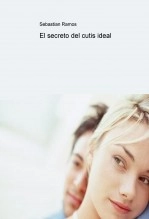 Libro El secreto del cutis ideal, autor Teraiza Mesa Rodríguez