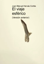 Libro El viaje esférico (antiguo), autor Juan Manuel Hervás Cortés