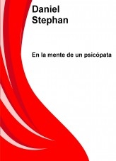 En la mente de un psicópata