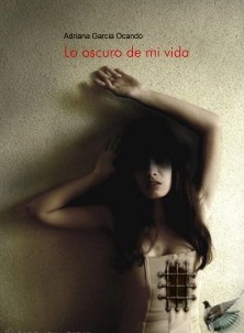 Lo oscuro de mi vida