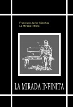 LA MIRADA INFINITA