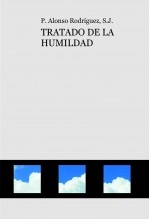 Libro TRATADO DE LA HUMILDAD, autor AD MAIOREM DEI GLORIAM