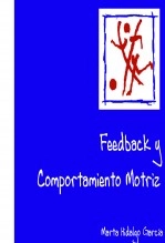 Libro FEEDBACK Y COMPORTAMIENTO MOTRIZ, autor MARTA HIDALGO GARCÍA