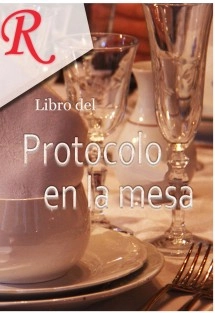 El protocolo en la mesa